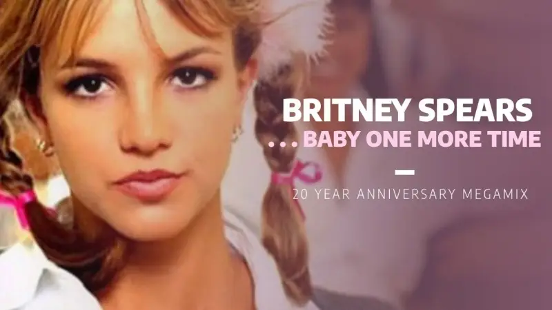 Baby one more time - Britney Spears