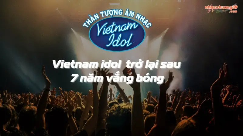 Vietnam Idol 2023 chính thức quay trở lại – Cơ hội cho các tài năng trẻ
